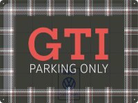 GTI Parking Only Schild im Karomuster